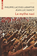 Mythe nazi (Le) [nouvelle édition]